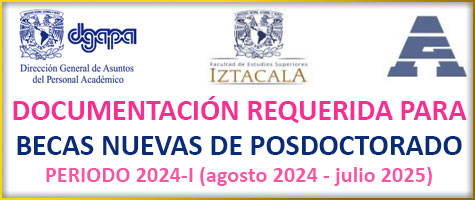 DOCUMENTACIÓN REQUERIDA PARA BECAS NUEVAS DE POSDOCTORADO, PERIODO 2024-I (agosto 2024 - julio 2025)
