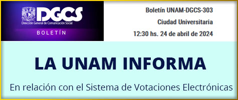 Boletín UNAM-DGCS-303 Ciudad Universitaria, 12:30 hs. 24 de abril de 2024. En relación con el Sistema de Votaciones Electrónicas . . .