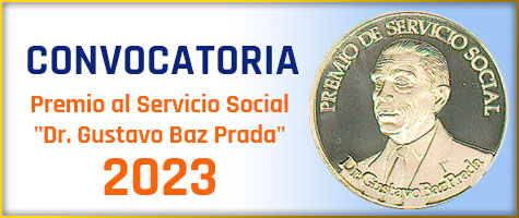 Premio al Servicio Social -Dr. Gustavo Baz Prada- 2023, CONVOCATORIA