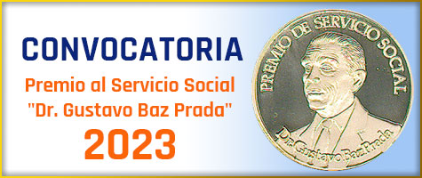 Premio al Servicio Social -Dr. Gustavo Baz Prada- 2023, CONVOCATORIA