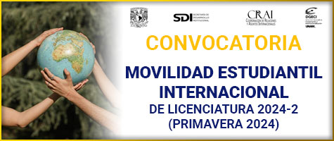 CONVOCATORIA MOVILIDAD ESTUDIANTIL INTERNACIONAL DE LICENCIATURA 2024-2 (PRIMAVERA 2024).