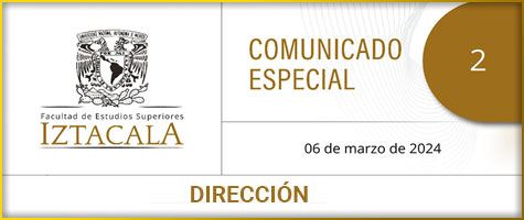 COMUNICADO ESPECIAL 02, Dirección, A la comunidad de la FES Iztacala: El 8 de marzo es el día de la conmemoración . . .