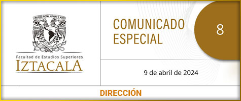 COMUNICADO ESPECIAL 08 Dirección, A la comunidad de la FES Iztacala: En el pleno de la asamblea organizada por la Delegación Sindical . . .