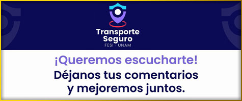 ENCUESTA, TRANSPORTE SEGURO - FES IZTACALA.