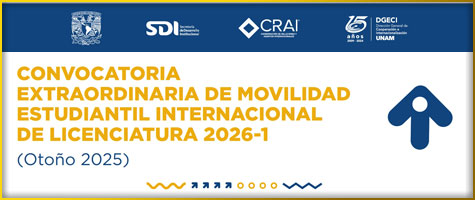 CONVOCATORIA EXTRAORDINARIA de movilidad estudiantil internacional de licenciatura 2026-1.