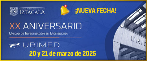 XX ANIVERSARIO Unidad de Investigación en Biomedicina (UBIMED). 20 y 21 de marzo de 2025.